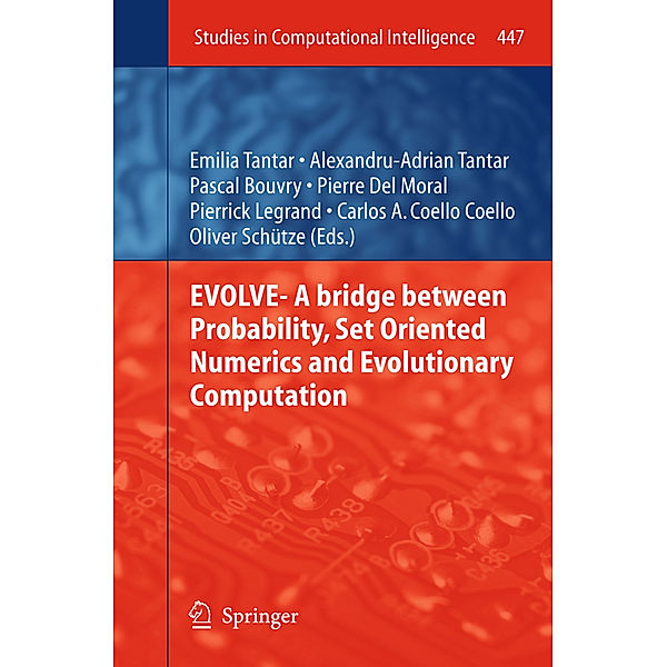 EVOLVE- A Bridge between Probability, Set Oriented Numerics and Evolutionary Computation