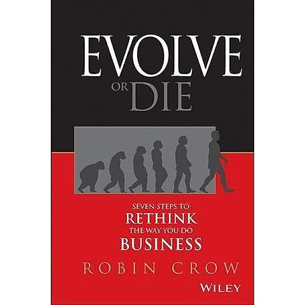 Evolve or Die, Robin Crow