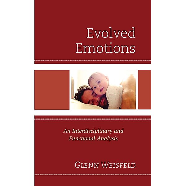 Evolved Emotions, Glenn Weisfeld