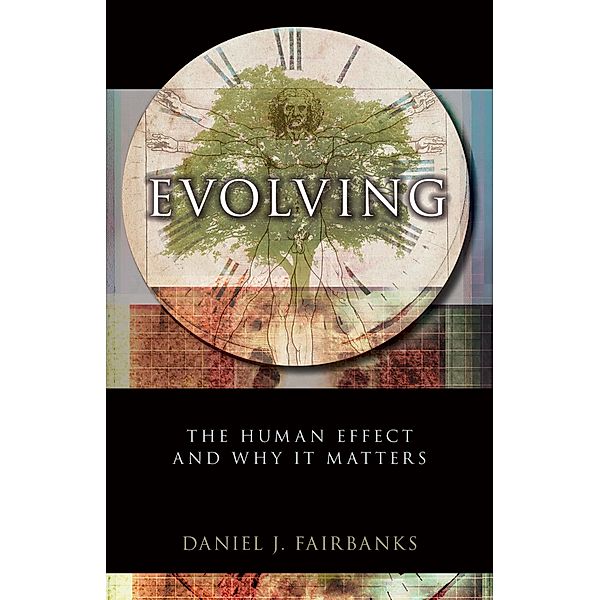 Evolving, Daniel J. Fairbanks