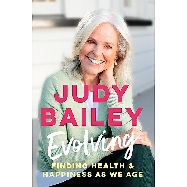 Evolving, Judy Bailey