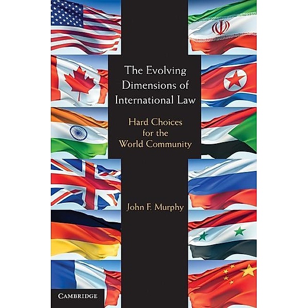 Evolving Dimensions of International Law, John F. Murphy