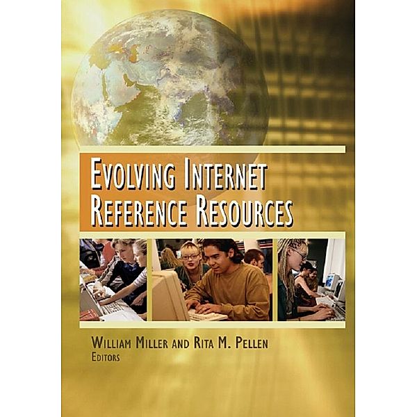 Evolving Internet Reference Resources, Rita Pellen, William Miller
