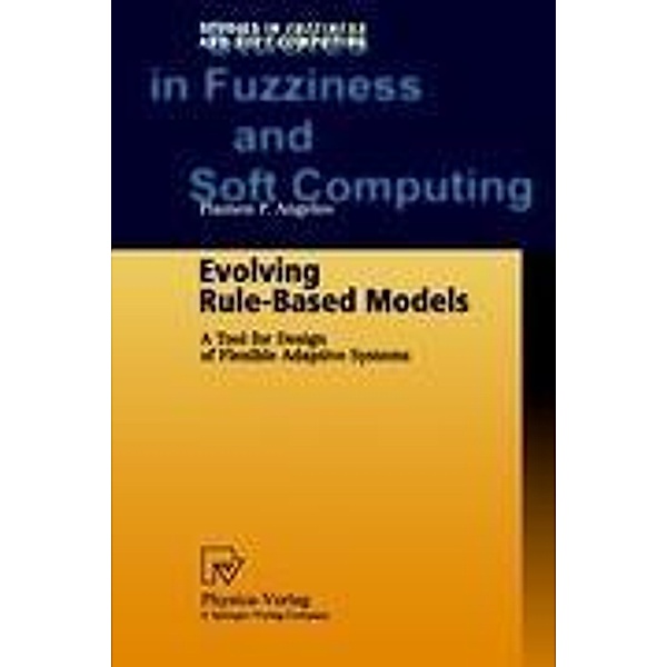 Evolving Rule-Based Models, Plamen P. Angelov