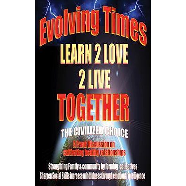 Evolving Times Learn 2 Love 2 Live Together / Learn2Love2Live Bd.3, Darric May