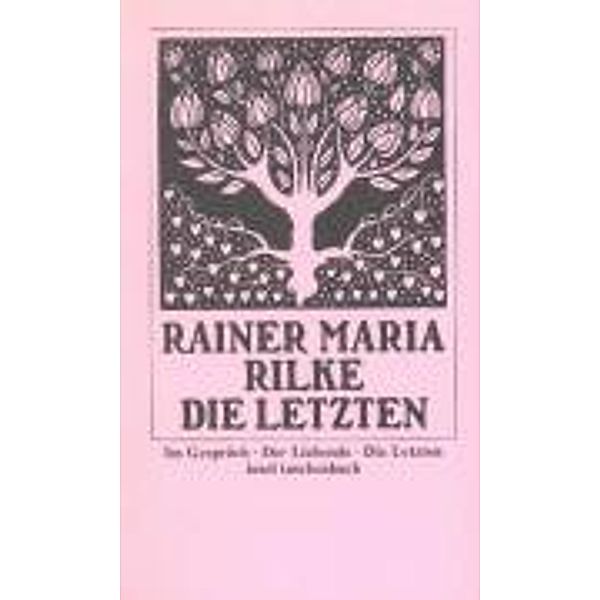 Ewald Tragy - Die Letzten, Rainer Maria Rilke