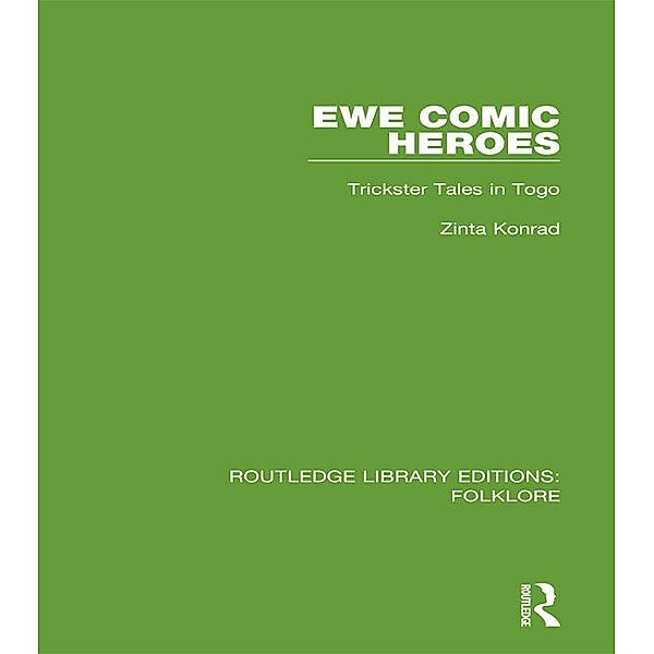 Ewe Comic Heroes (RLE Folklore), Zinta Konrad