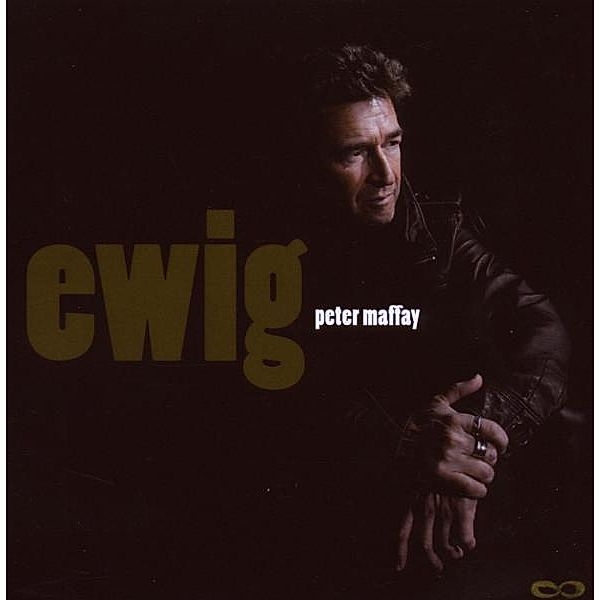 Ewig, Peter Maffay