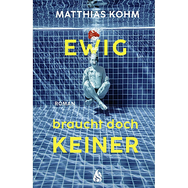 Ewig braucht doch keiner, Matthias Kohm