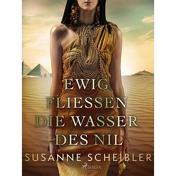 Ewig fließen die Wasser des Nil, Susanne Scheibler
