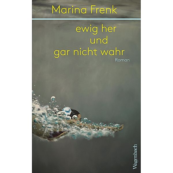 ewig her und gar nicht wahr, Marina Frenk