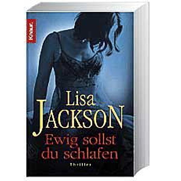 Ewig sollst du schlafen, Lisa Jackson