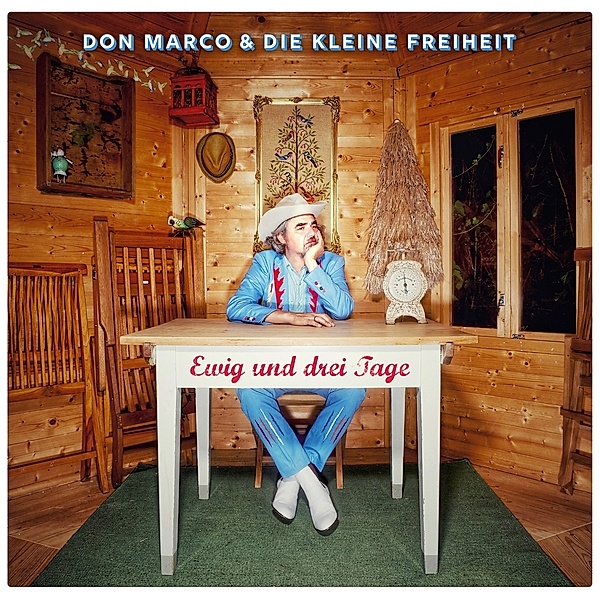 Ewig Und Drei Tage (Vinyl), Don Marco & Die Kleine Freiheit