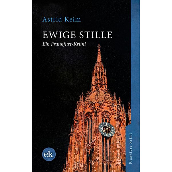 Ewige Stille, Astrid Keim