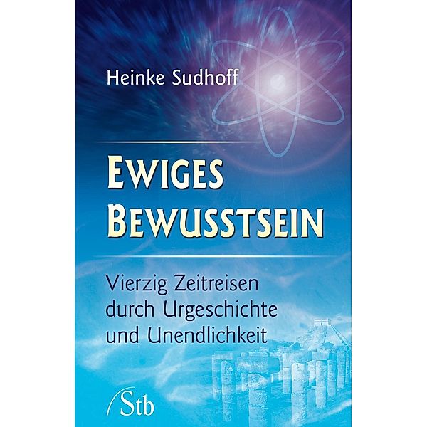 Ewiges Bewusstsein, Heinke Sudhoff