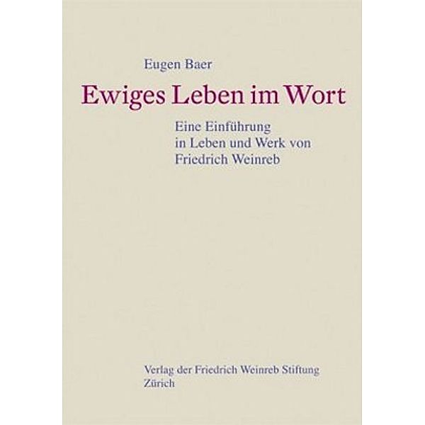 Ewiges Leben im Wort, Eugen Baer