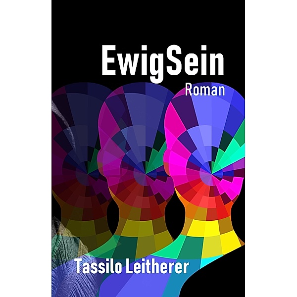 EwigSein, Tassilo Leitherer