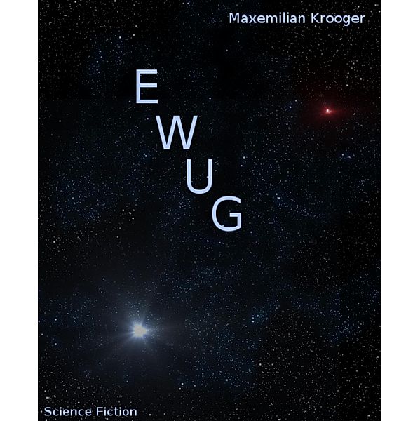 EWUG, Maxemilian Krooger