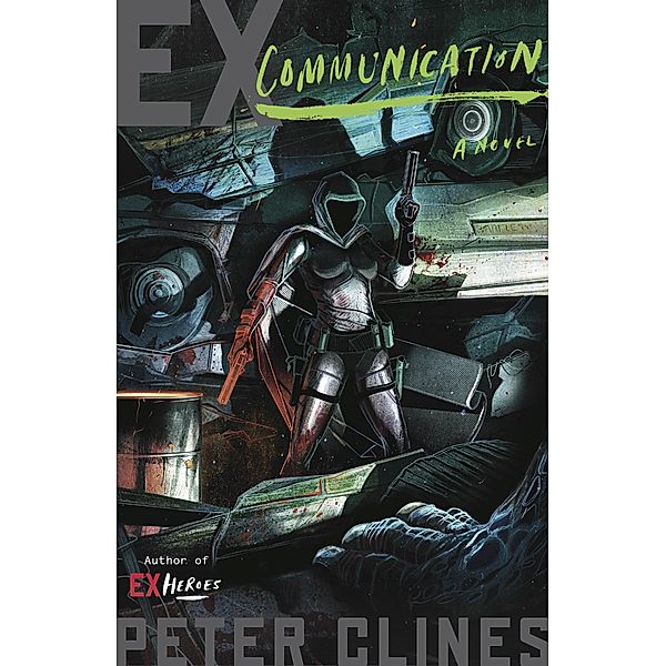 Ex-Communication, Peter Clines