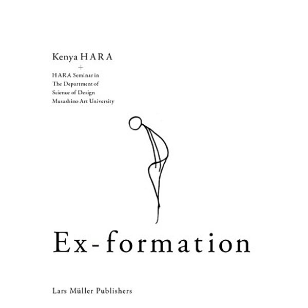 Ex-formation, Kenya Hara