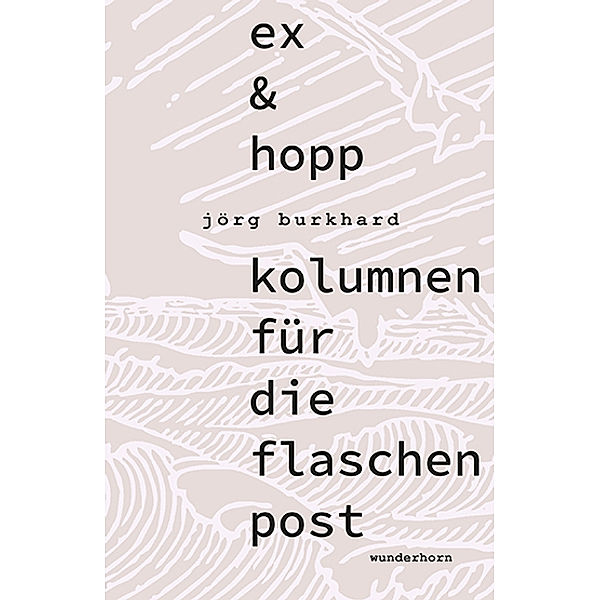 ex & hopp, Jörg Burkhard