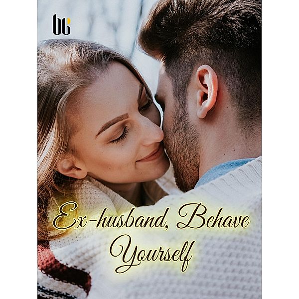 Ex-husband, Behave Yourself / Funstory, Po Charen