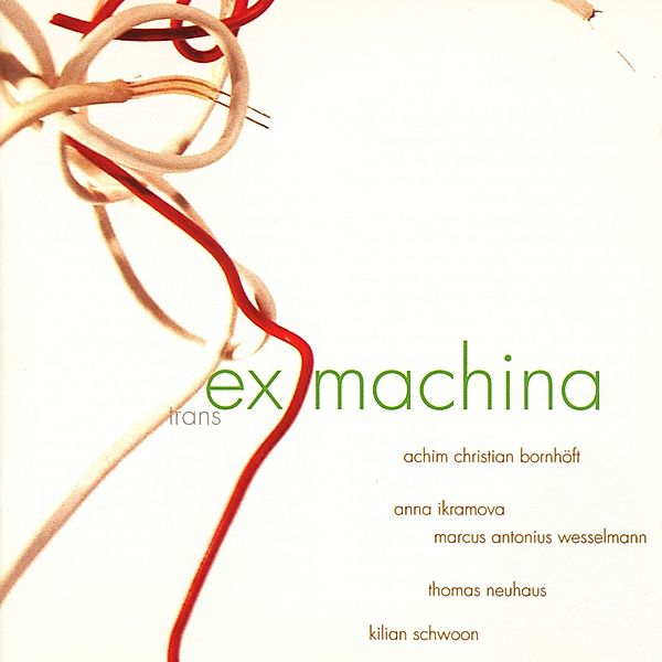 Ex Machina 3-Trans, A. Bornhoeft, A. Ikramova, M. Wesselmann, T. Neuhaus