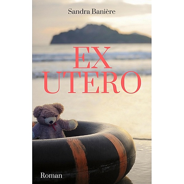 Ex Utero, Sandra Banière