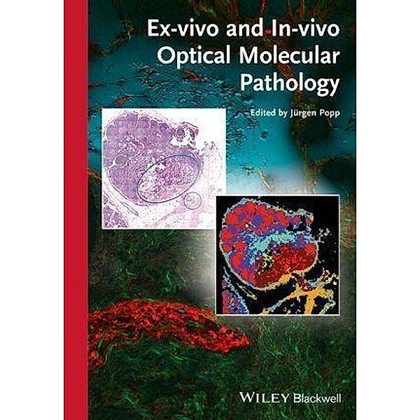 Ex-vivo and In-vivo Optical Molecular Pathology