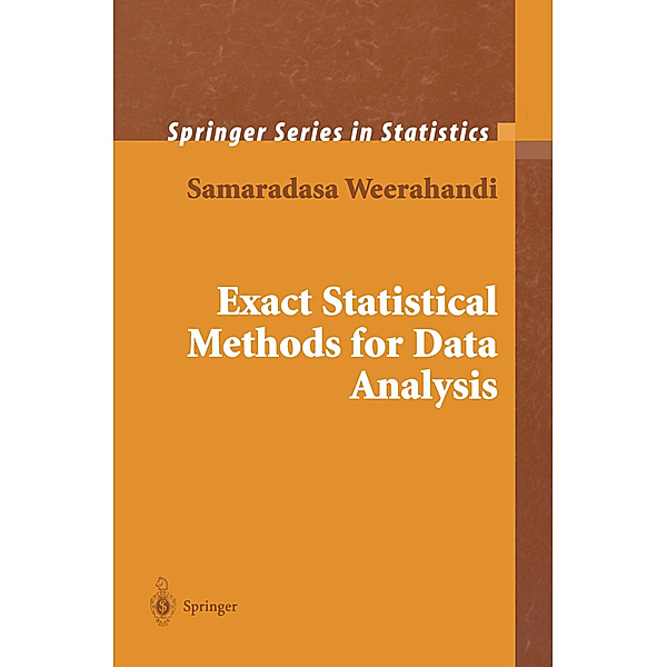 Exact Statistical Methods for Data Analysis, Samaradasa Weerahandi