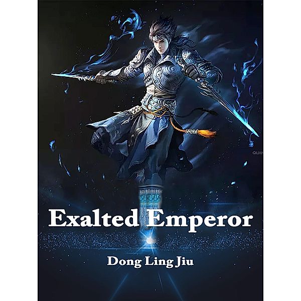 Exalted Emperor, Dong Lingjiu