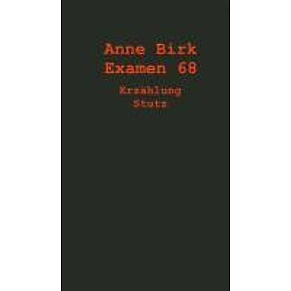 Examen 68, Anne Birk