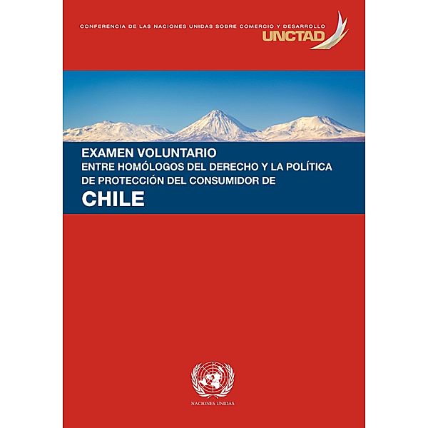 Examen voluntario entre homólogos del derecho y la política de protección del consumidor de Chile