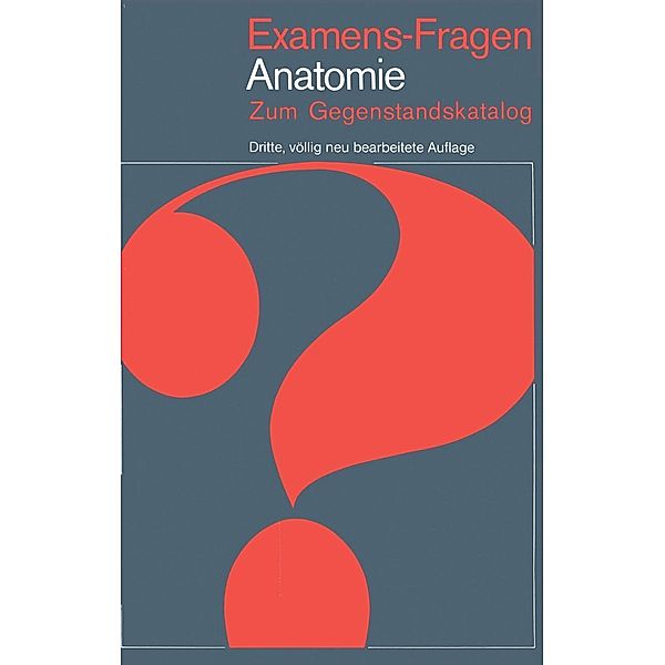 Examens-Fragen Anatomie / Examens-Fragen