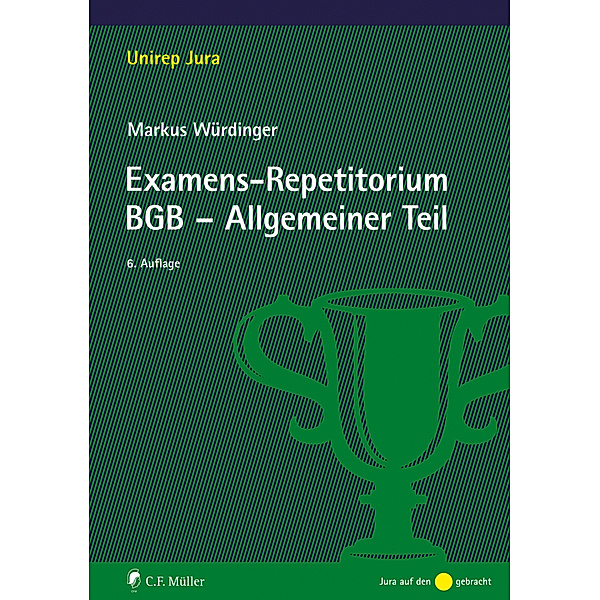 Examens-Repetitorium BGB-Allgemeiner Teil, Markus Würdinger