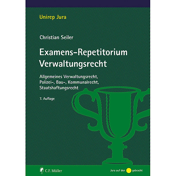 Examens-Repetitorium Verwaltungsrecht, Christian Seiler