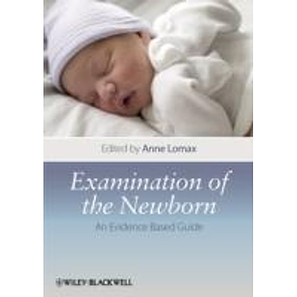 Examination of the Newborn, Anne Lomax