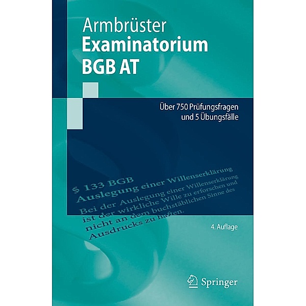 Examinatorium BGB AT / Springer-Lehrbuch, Christian Armbrüster