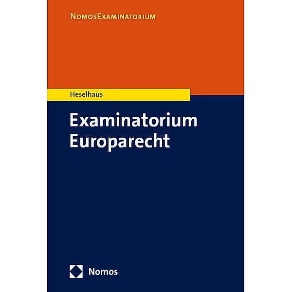 Examinatorium Europarecht, Sebastian M. Heselhaus