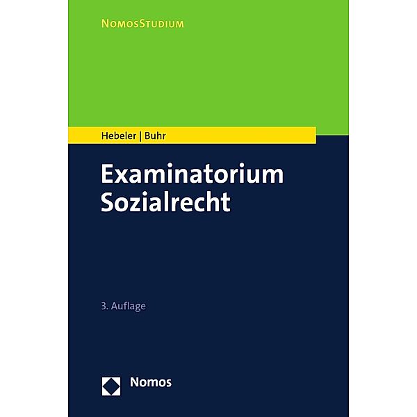 Examinatorium Sozialrecht / NomosStudium, Timo Hebeler, Laura Buhr