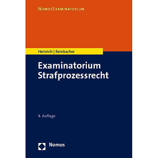 Examinatorium Strafprozessrecht, Bernd Heinrich, Tobias Reinbacher