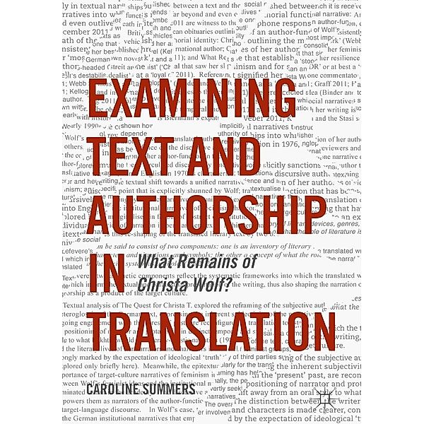 Examining Text and Authorship in Translation / Progress in Mathematics, Caroline Summers