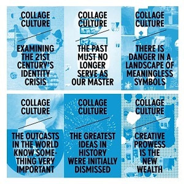 Examining The 21st Century... (Vinyl), Collage Culture