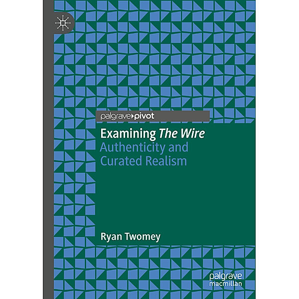 Examining The Wire, Ryan Twomey
