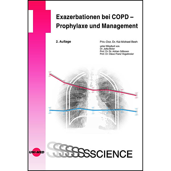 Exazerbationen bei COPD - Prophylaxe und Management, Kai-Michael Beeh