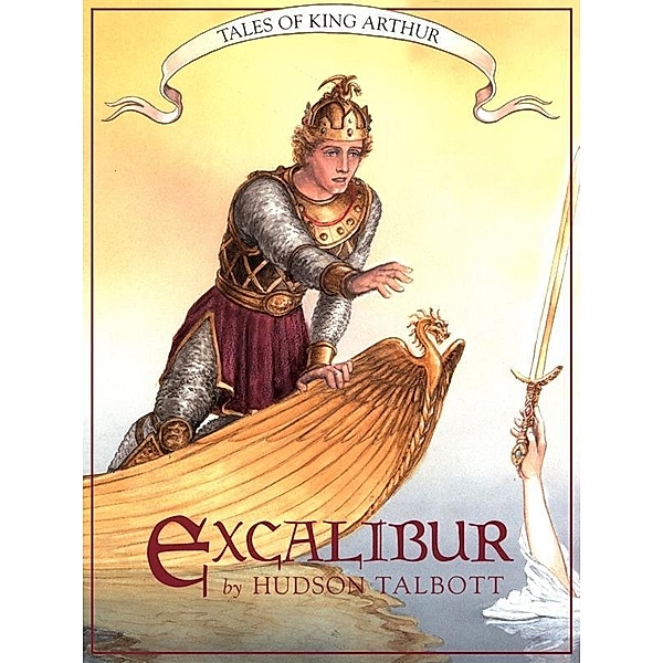 Excalibur, Hudson Talbott
