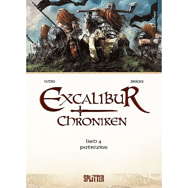 Excalibur Chroniken - Patrizius, Jean-Luc Istin, Alain Brion