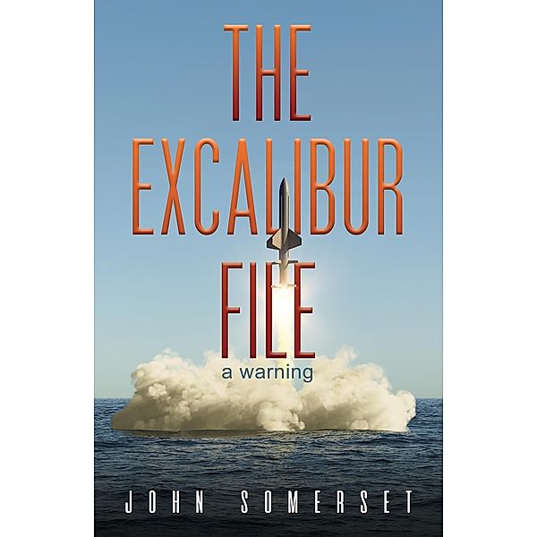 Excalibur File, John Somerset