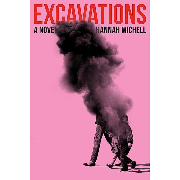 Excavations, Hannah Michell