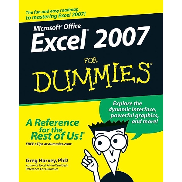 Excel 2007 For Dummies, Greg Harvey